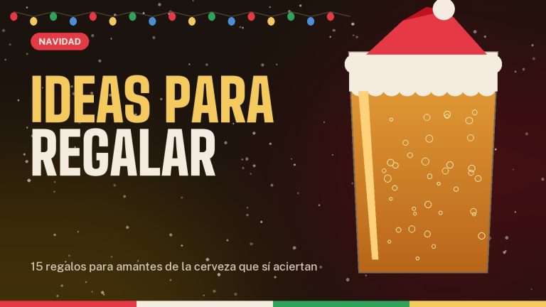 Regalos para amantes de la cerveza: 15 ideas que sí aciertan